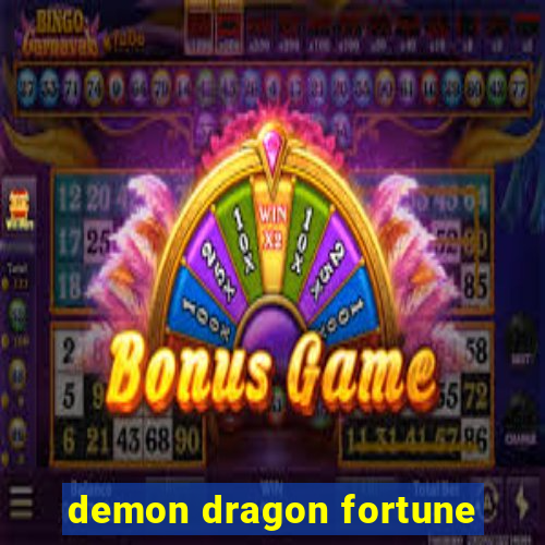 demon dragon fortune